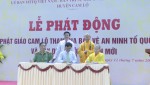 Phát động phong trào “Phật giáo Cam Lộ tham gia bảo vệ ANTQ và xây dựng nông thôn mới”